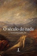 O s&eacute;culo do nada