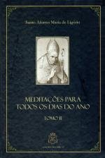 Medita&ccedil;&otilde;es para todos os dias do ano (Vol. II)