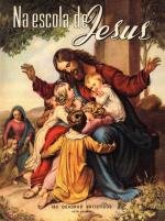 Na escola de Jesus